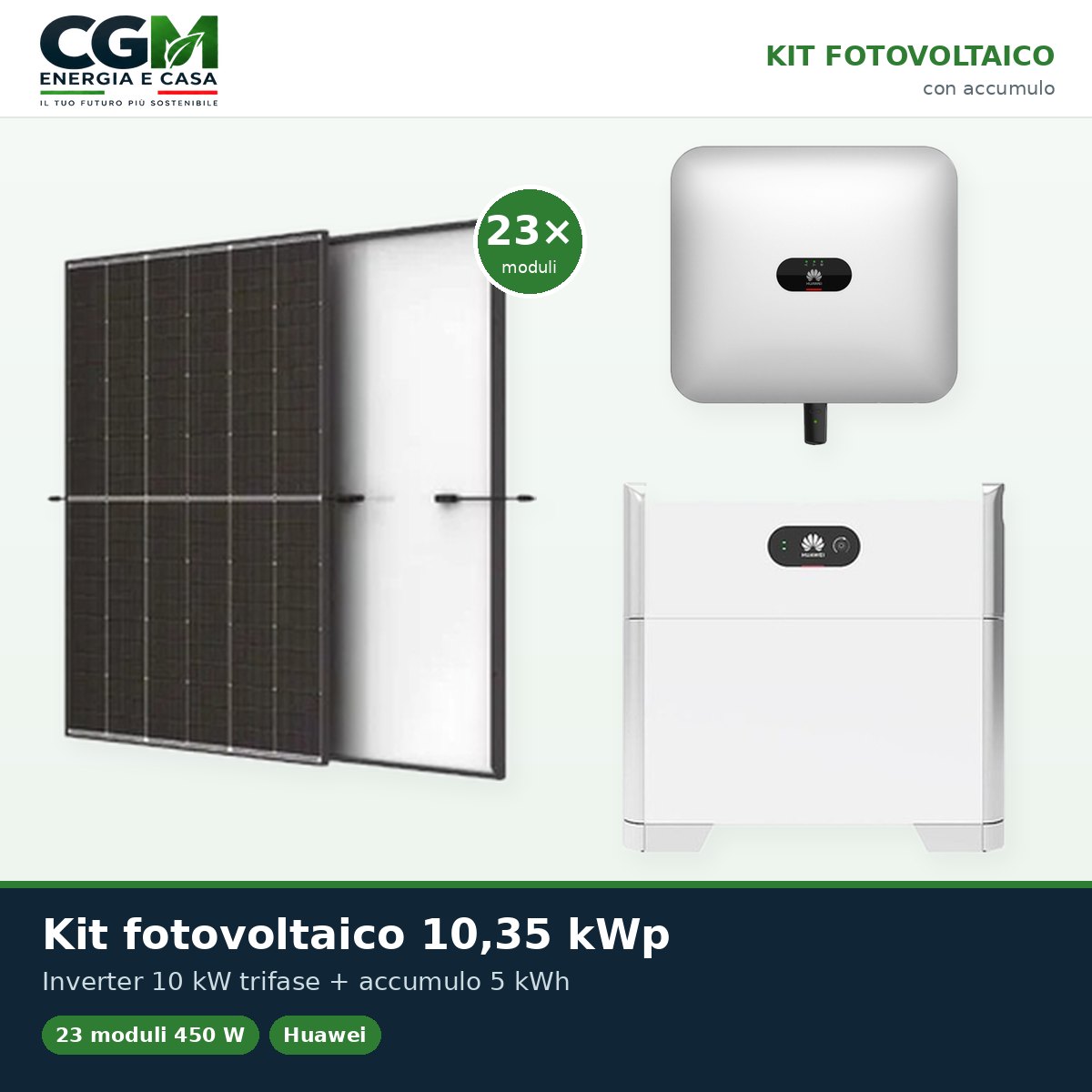 Kit fotovoltaico trifase 10350W inverter Huawei 10kW batteria al litio 5kWh LUNA2000 BMS - CGM Energia e Casa