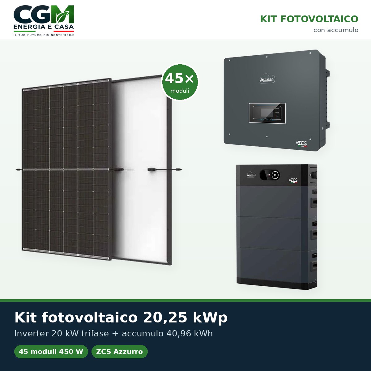 Kit fotovoltaico trifase 20250W inverter 20kW batteria al litio 40.96kWh HV SMART 5K Zucchetti - CGM Energia e Casa