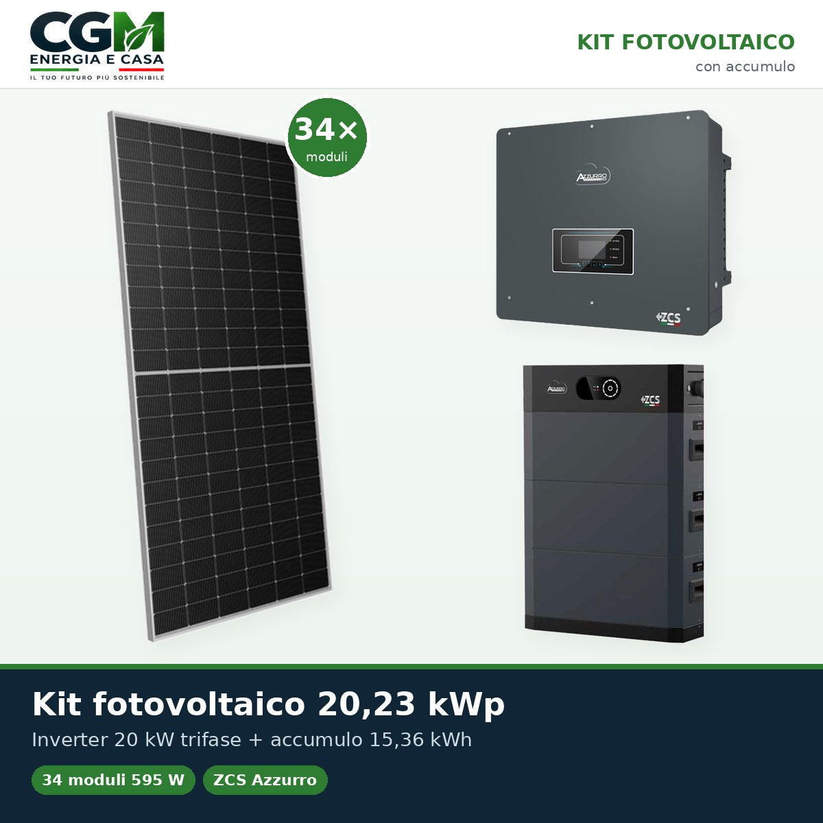 Kit fotovoltaico trifase 20230W inverter 20kW Zucchetti batteria al litio 15.36kWh HV SMART 5K - CGM Energia e Casa