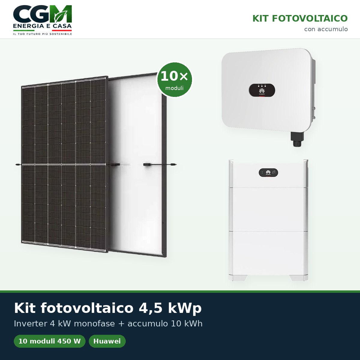 Kit fotovoltaico monofase 4500W inverter 4kW LB0 Huawei batteria al litio 10kWh LUNA2000 - CGM Energia e Casa