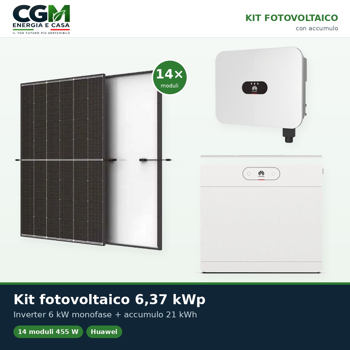 Kit fotovoltaico monofase 6370W inverter 6kW LB0 Huawei batteria al litio 21kWh LUNA2000 - CGM Energia e Casa