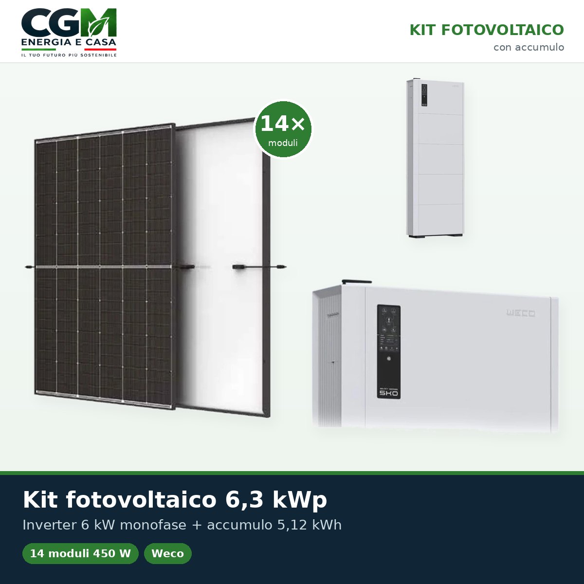 Kit fotovoltaico monofase 6300W inverter Weco SMART EU 6kW accumulo 5.12kWh Weco 5k0 - CGM Energia e Casa