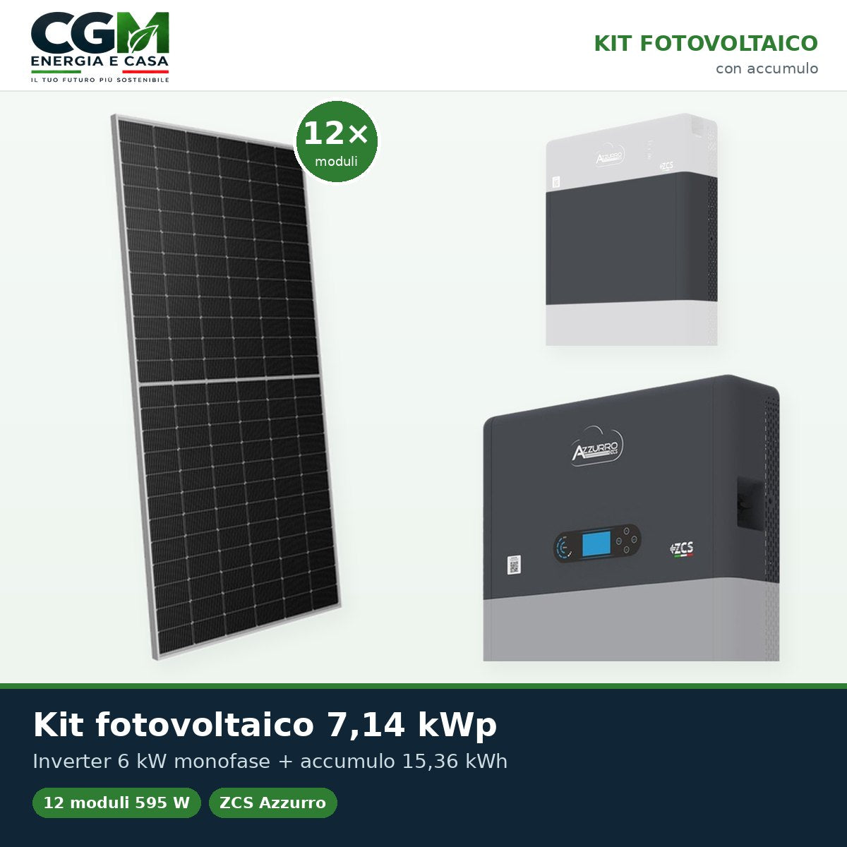 Kit fotovoltaico monofase 7140W inverter 6kW All in one batteria al litio 15.36kWh Zucchetti HV ZBT 5K - CGM Energia e Casa