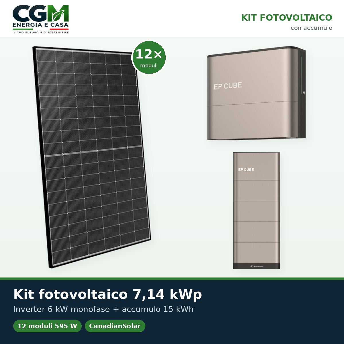 Kit fotovoltaico monofase 7140W inverter 6kW EP CUBE batteria al litio 15kWh CanadianSolar - CGM Energia e Casa