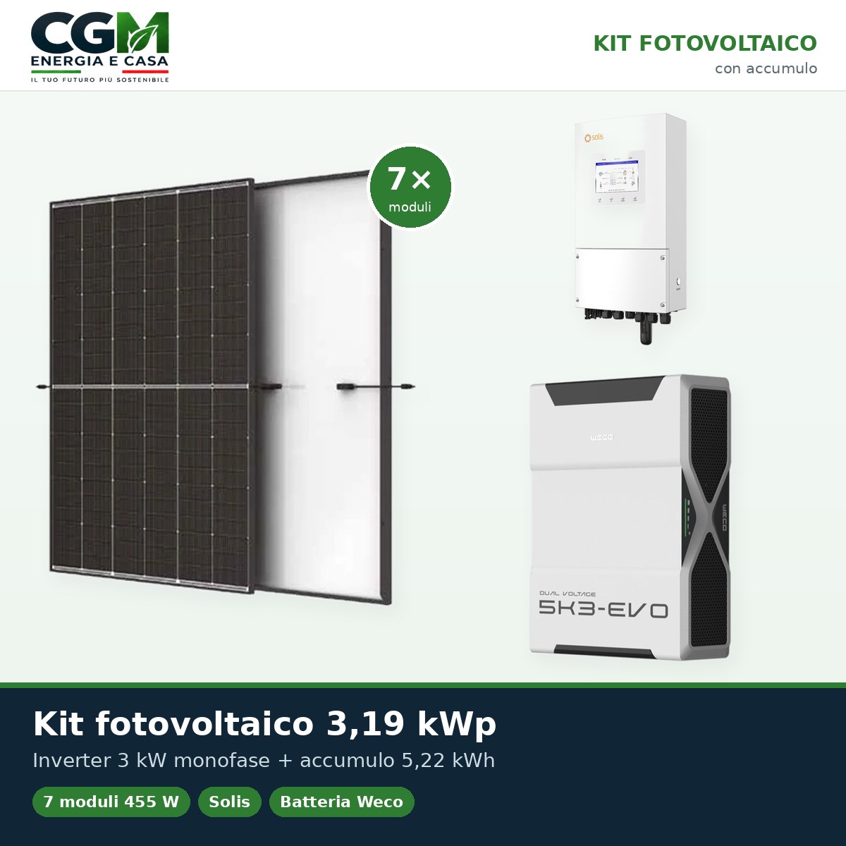 Kit fotovoltaico monofase 3185W inverter 3kW LV Solis litio 5.22kWh Weco EVO 5k3 - CGM Energia e Casa