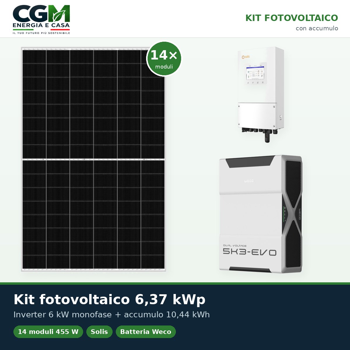 Kit fotovoltaico monofase 6370W inverter Solis 6kW litio 10.44kWh Weco EVO 5k3 - CGM Energia e Casa