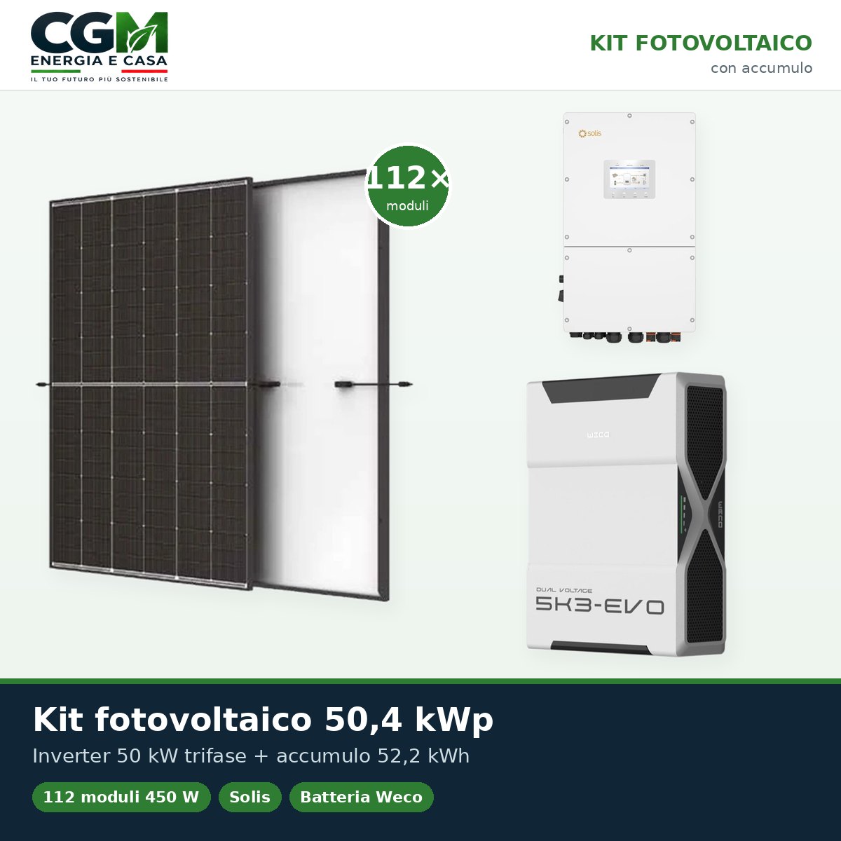 Kit fotovoltaico trifase 50400W inverter 50kW Solis batteria litio 52.2kWh Weco EVO 5k3 - CGM Energia e Casa