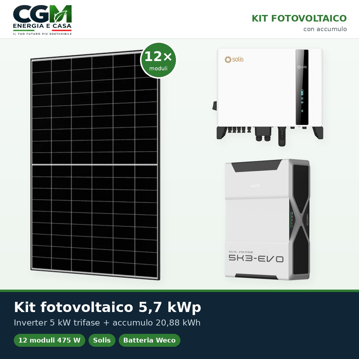 Kit fotovoltaico trifase 5700W inverter 5kW Solis litio 20.88kWh Weco EVO 5k3 - CGM Energia e Casa