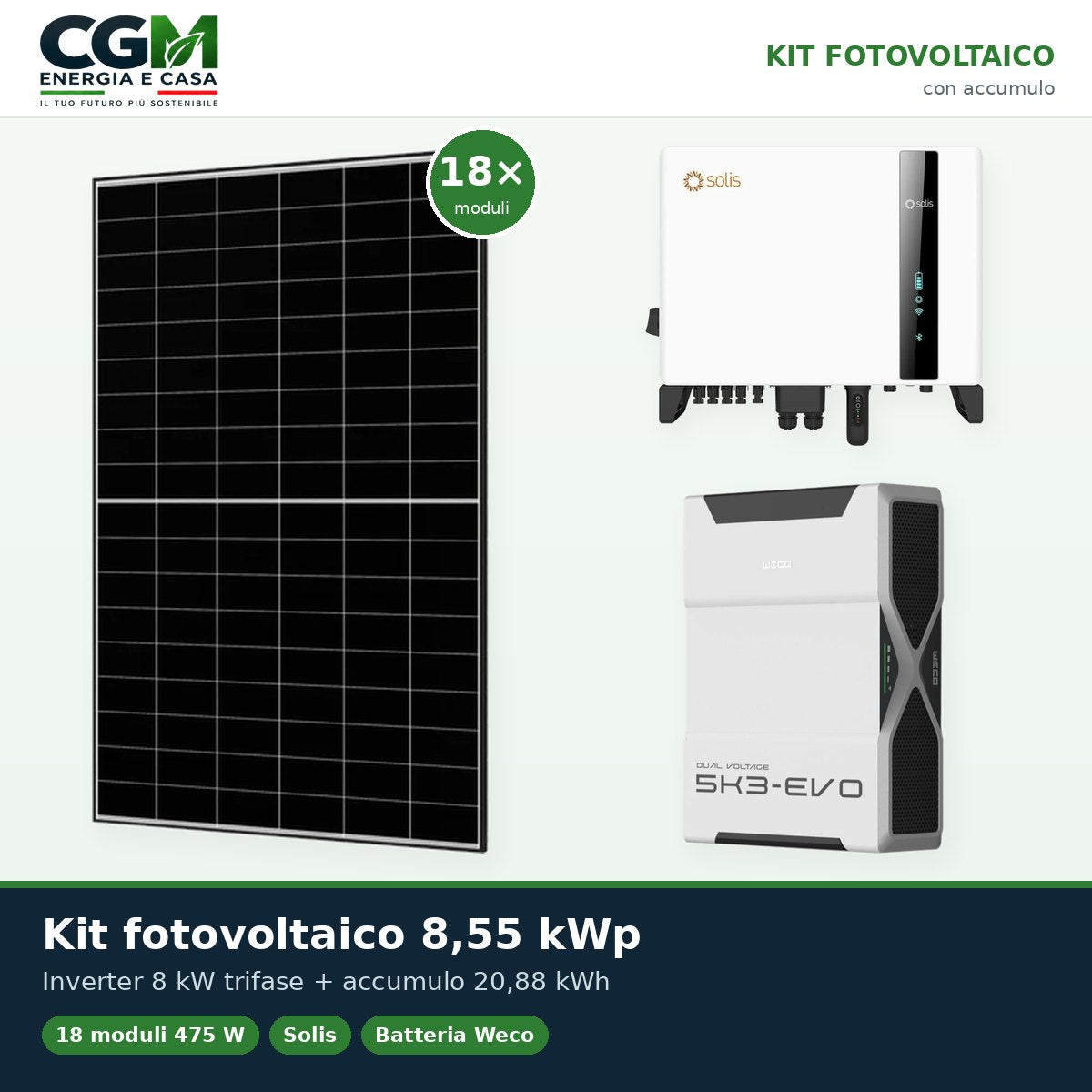 Kit fotovoltaico trifase 8550W inverter 8kW Solis litio 20.88kWh Weco EVO 5k3 - CGM Energia e Casa