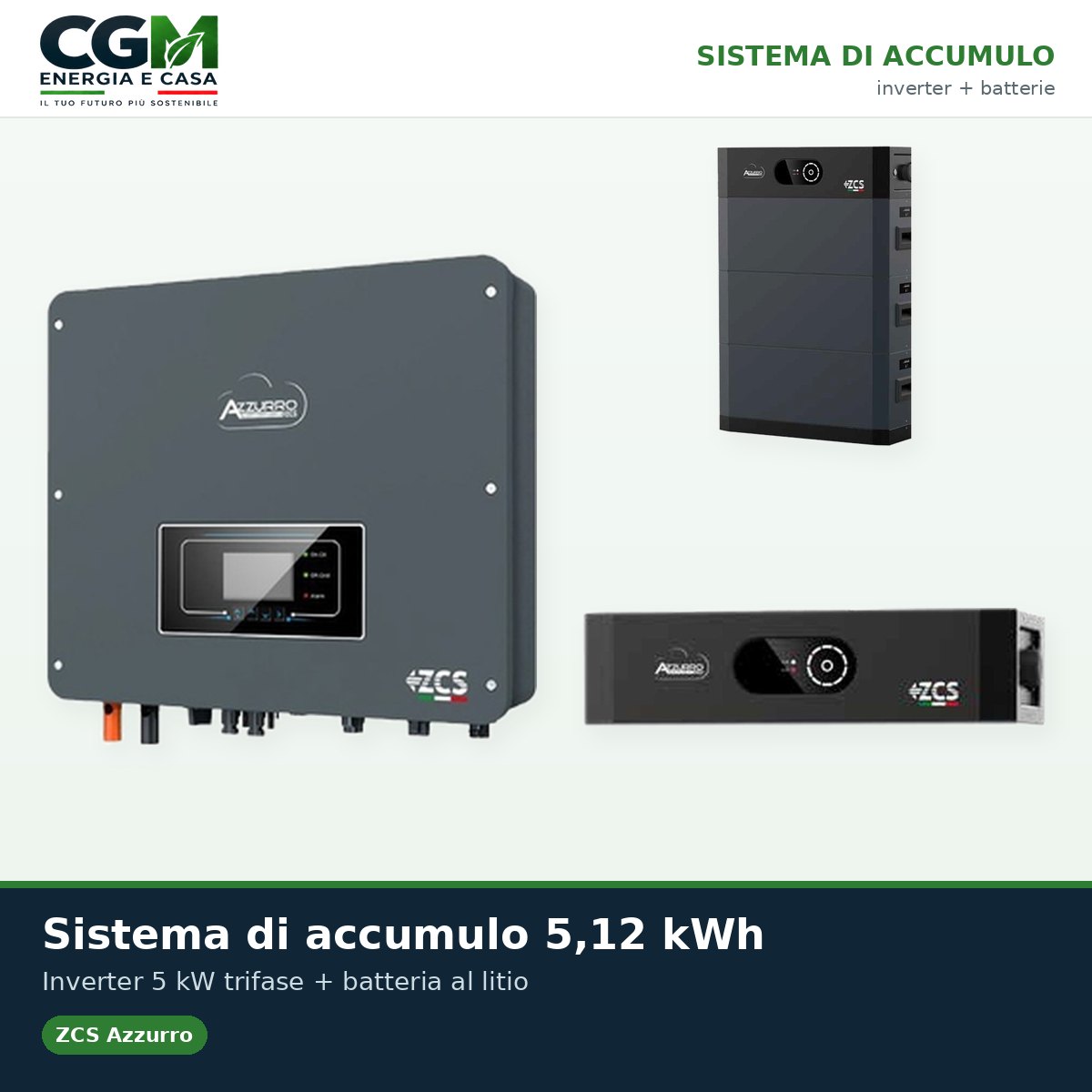 Sistema di accumulo trifase inverter 5kW Zucchetti batteria al litio HV SMART 5K 5.12kWh - CGM Energia e Casa
