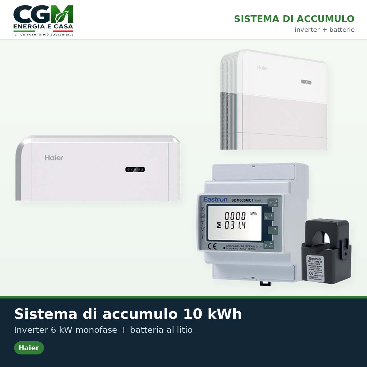 Sistema di accumulo monofase inverter 6kW accumulo 10kWh integrato Haier Smart Cube - CGM Energia e Casa