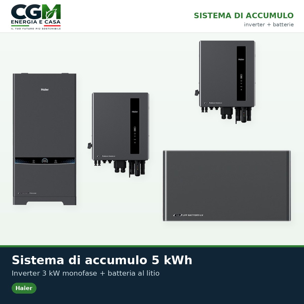 Sistema di accumulo monofase Haier LV inverter 3kW batteria al litio 5KWh - CGM Energia e Casa