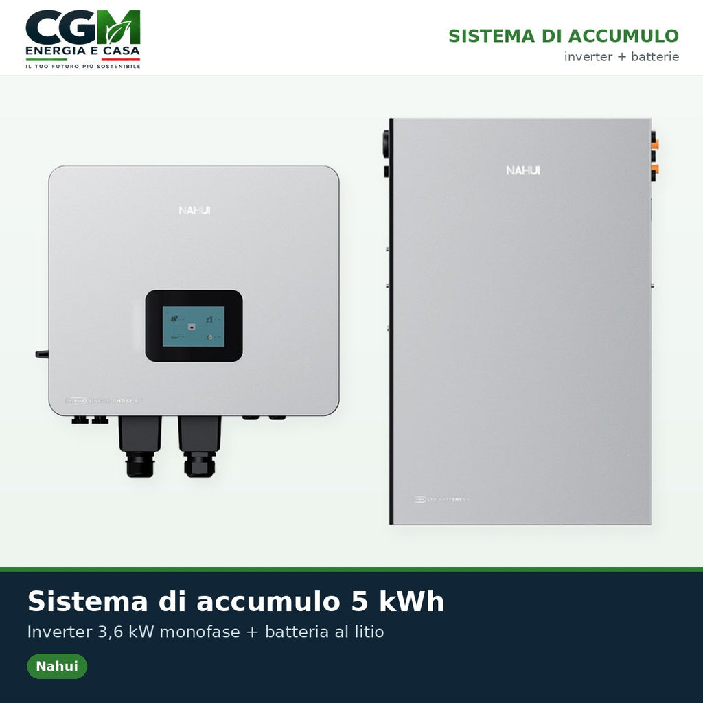 Sistema di accumulo monofase Nahui LV inverter 3.6kW batteria al litio 5KWh - CGM Energia e Casa