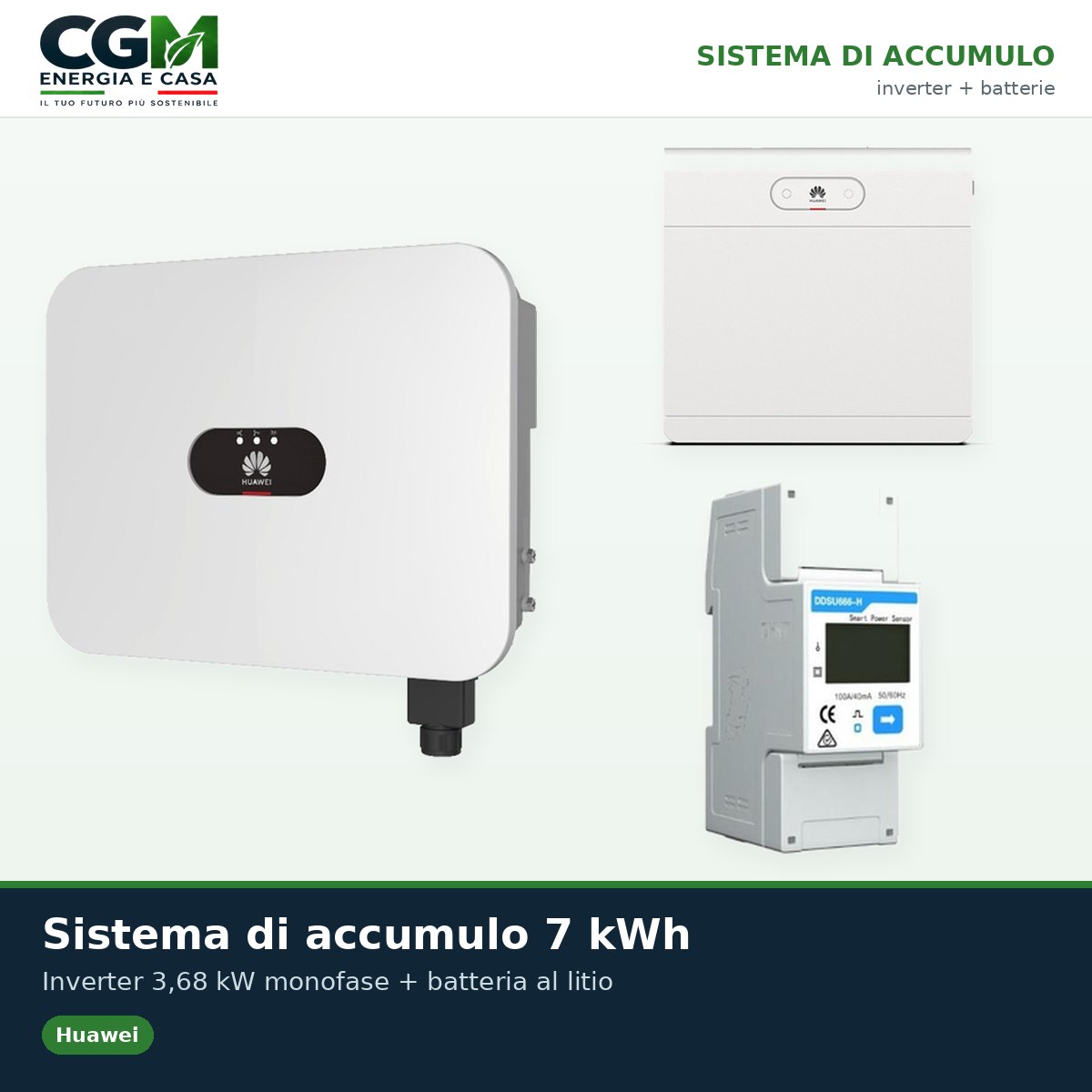Sistema di accumulo monofase inverter 3.68kW LB0 Huawei batteria al litio 7kWh LUNA2000 S1 BMS - CGM Energia e Casa