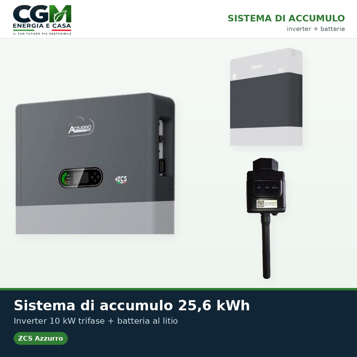Sistema di accumulo All in one trifase inverter 10kW accumulo 25.60kWh Zucchetti - CGM Energia e Casa