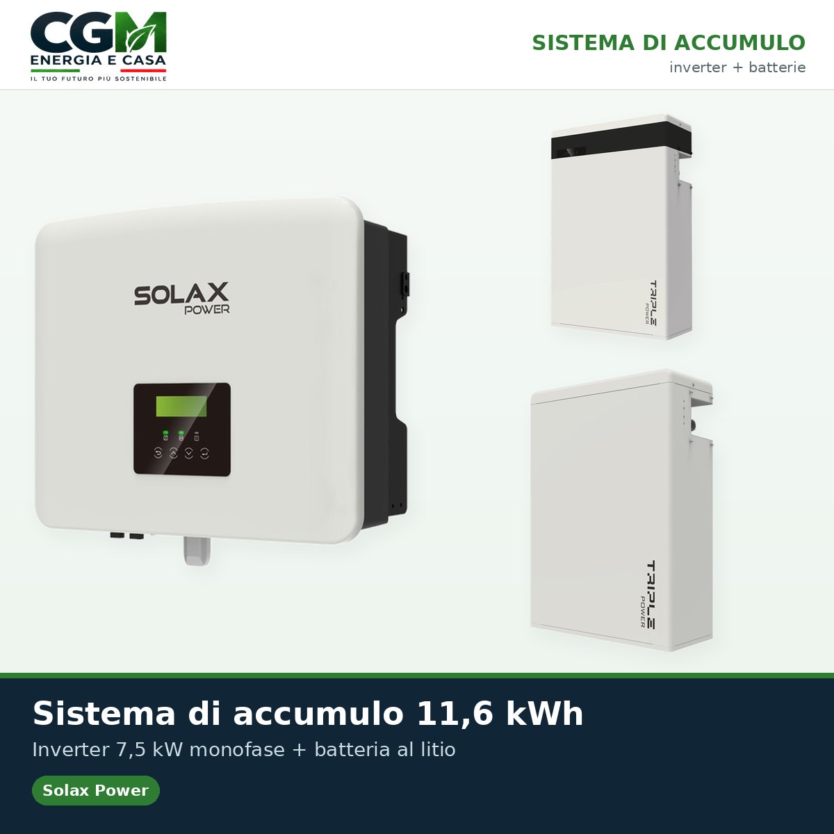Sistema di accumulo monofase inverter 7.5kW batteria al litio 11.6KWh T-BAT-H5.8 Solax Power - CGM Energia e Casa