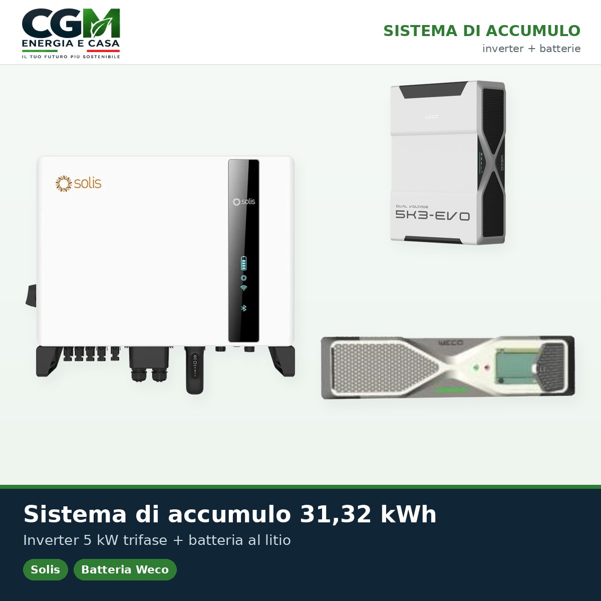 Sistema di accumulo trifase inverter 5kW Solis batteria al litio 31.32kWh Weco EVO 5k3 - CGM Energia e Casa