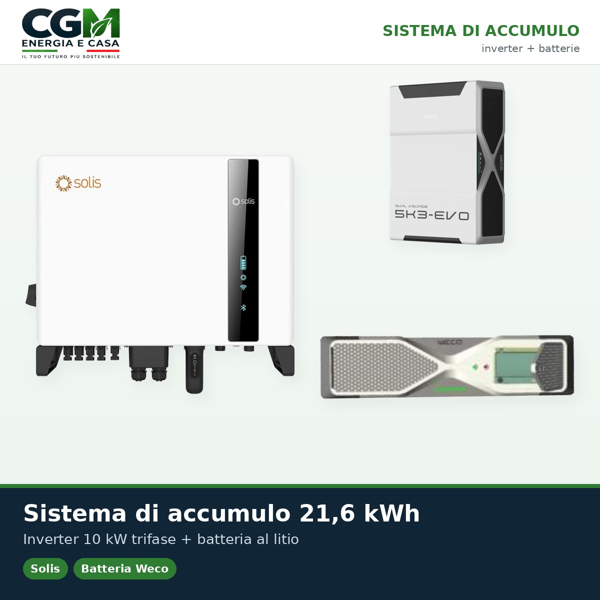 Sistema di accumulo trifase inverter 10kW Solis batteria al litio 26.1kWh Weco EVO 5k3 - CGM Energia e Casa