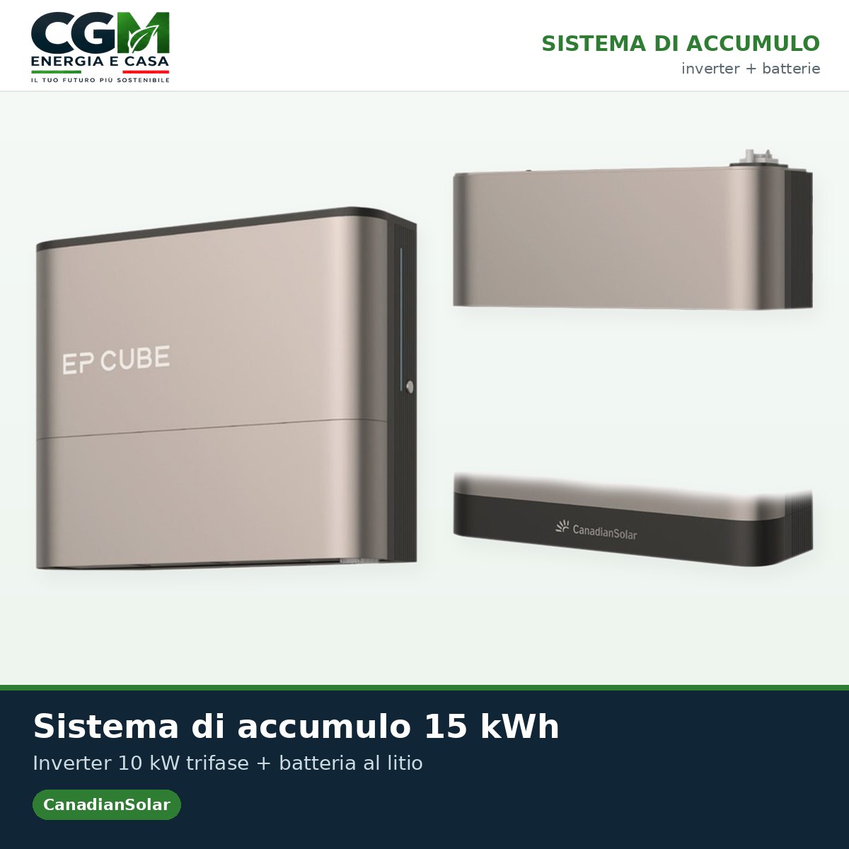 Sistema di accumulo trifase inverter 10kW EP CUBE batteria al litio 15kWh CanadianSolar - CGM Energia e Casa