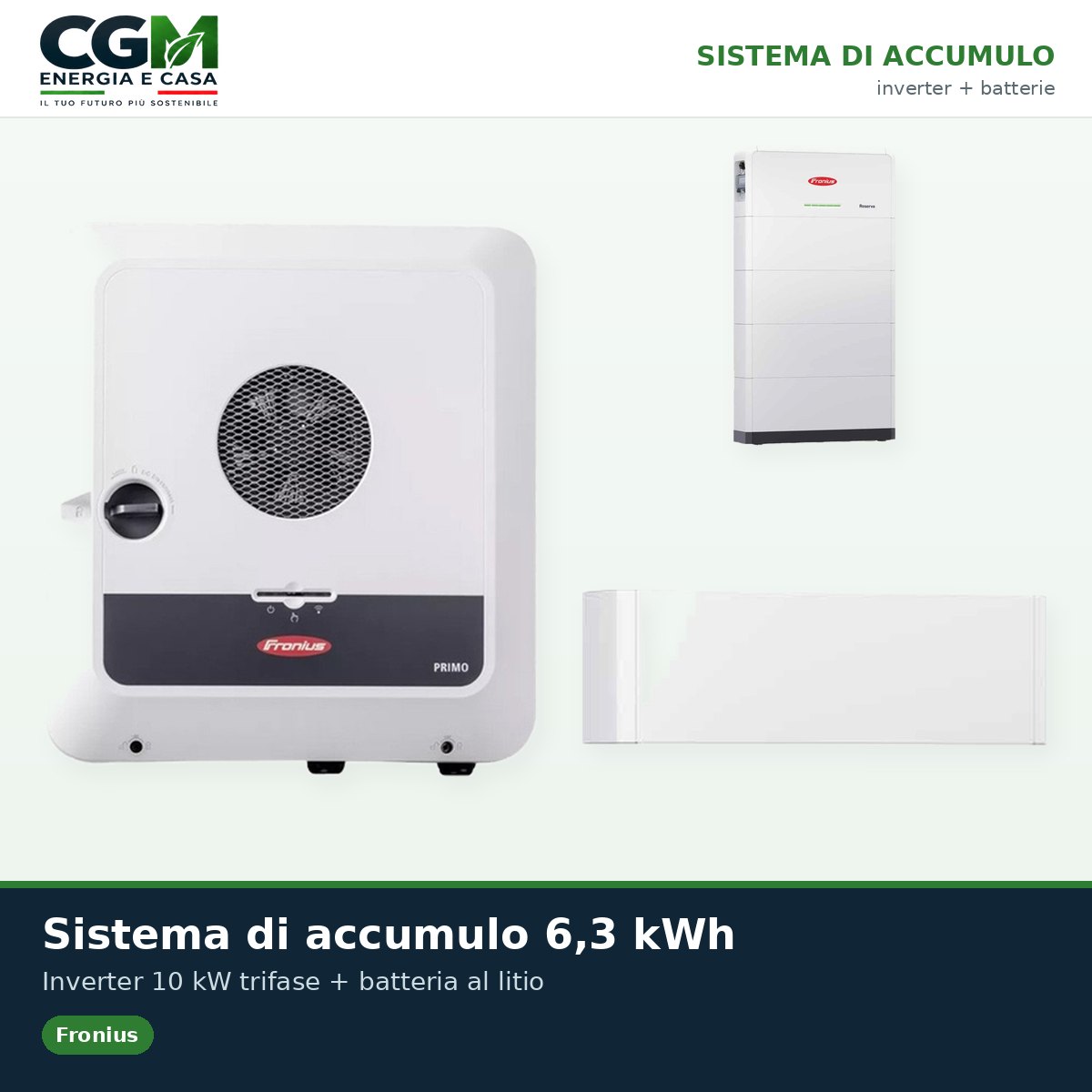 Sistema di accumulo trifase inverter 10kW Symo GEN24 Plus batteria litio 6.3kWh Fronius Reserva - CGM Energia e Casa