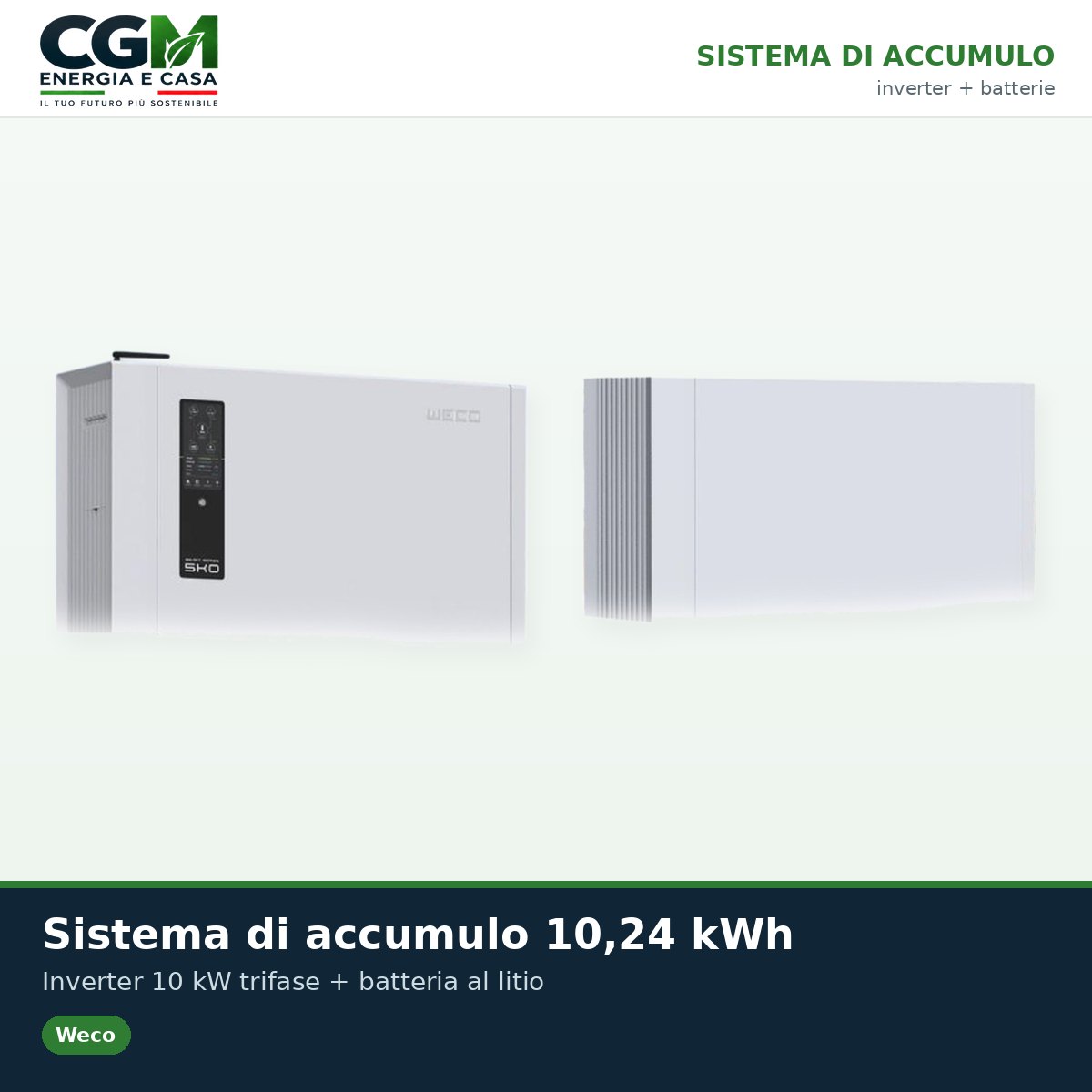 Sistema di accumulo trifase inverter Weco SMART EU 10kW litio 10.24kWh Weco 5k0 - CGM Energia e Casa